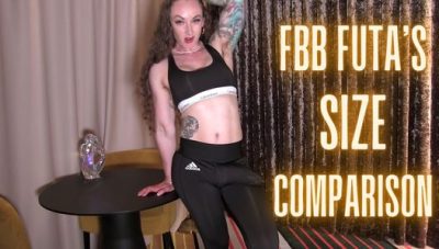 Bodybuilding Futa’s Size Comparison – full video on ClaudiaKink Manyvids!